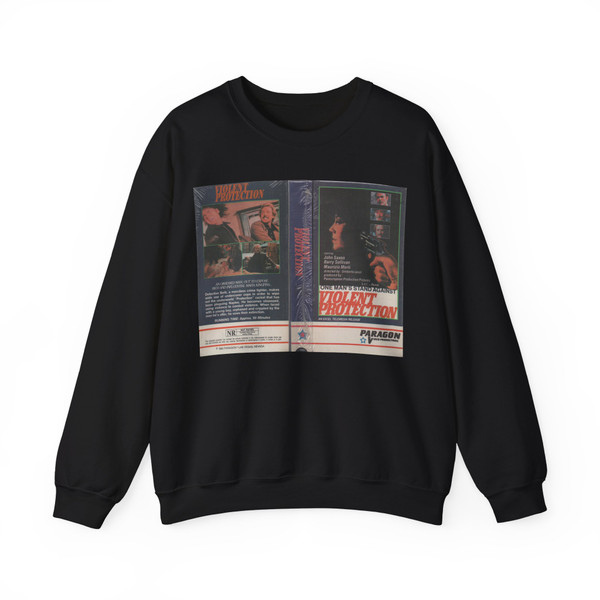 VIOLENT PROTECTION (VHS COVER) Crewneck Sweatshirt