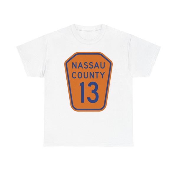 Nassau County 13 NY (New York) (Road Sign) T-Shirt