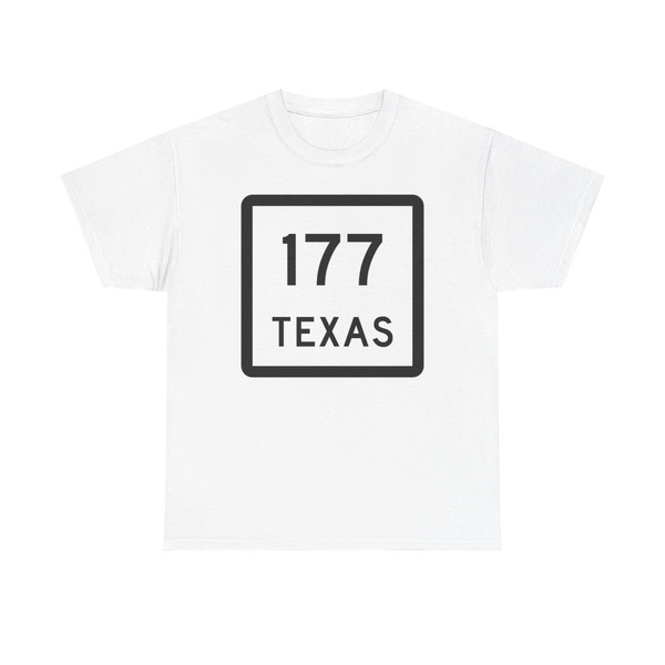 Texas 177 (Texas) (Road Sign) T-Shirt