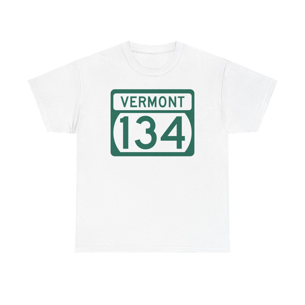 Vermont 134 (Vermont) (Road Sign) T-Shirt