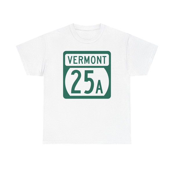 Vermont 25A (Vermont) (Road Sign) T-Shirt