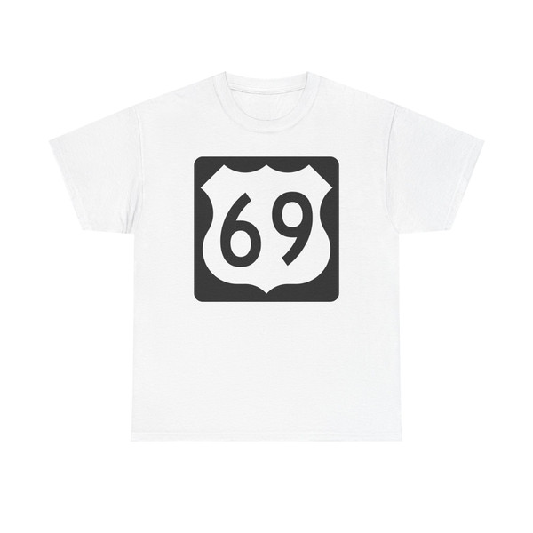 US 69 IA (Iowa) (Road Sign) T-Shirt