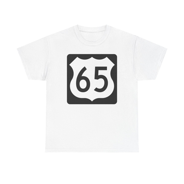 US 65 IA (Iowa) (Road Sign) T-Shirt
