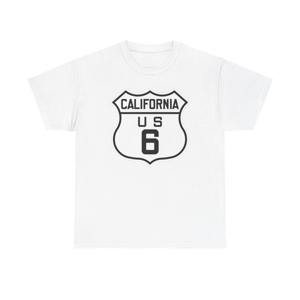 US 6 California 1926 (California) (Road Sign) T-Shirt