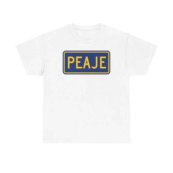 Toll plate county es (Puerto Rico) (Road Sign) T-Shirt