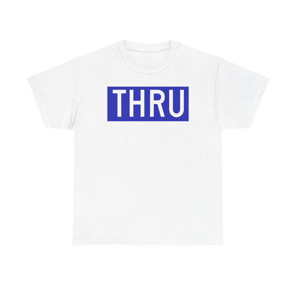 Thruway trailblazer stand-in (New York) (Road Sign) T-Shirt
