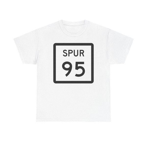 Texas Spur 95 (Texas) (Road Sign) T-Shirt