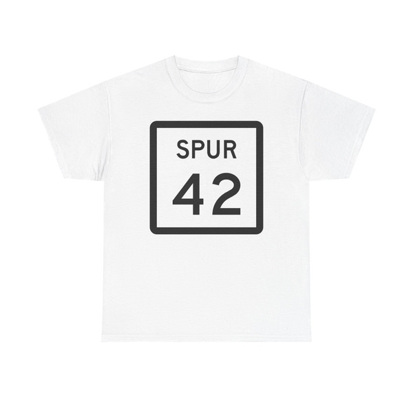 Texas Spur 42 (Texas) (Road Sign) T-Shirt