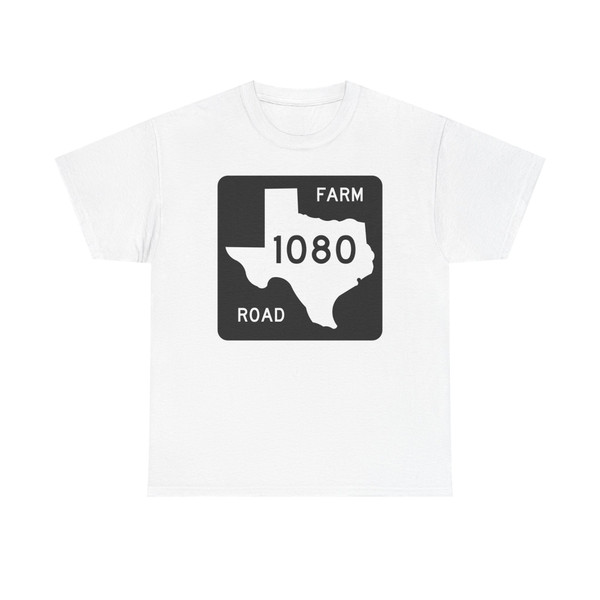 Texas FM 1080 (Texas) (Road Sign) T-Shirt