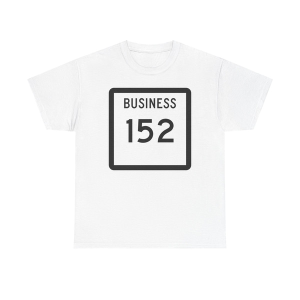 Texas Business 152 (Texas) (Road Sign) T-Shirt
