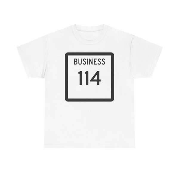 Texas Business 114 (Texas) (Road Sign) T-Shirt