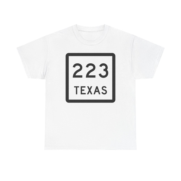 Texas 223 (Texas) (Road Sign) T-Shirt