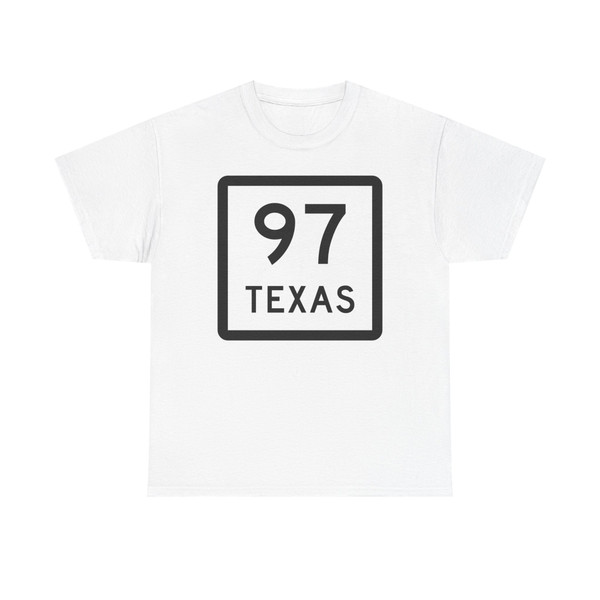 Texas 97 (Texas) (Road Sign) T-Shirt