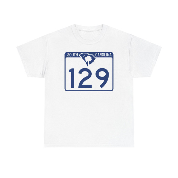 South Carolina 129 (South Carolina) (Road Sign) T-Shirt