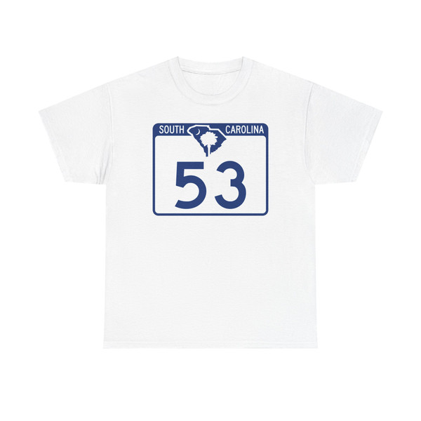 South Carolina 53 (South Carolina) (Road Sign) T-Shirt