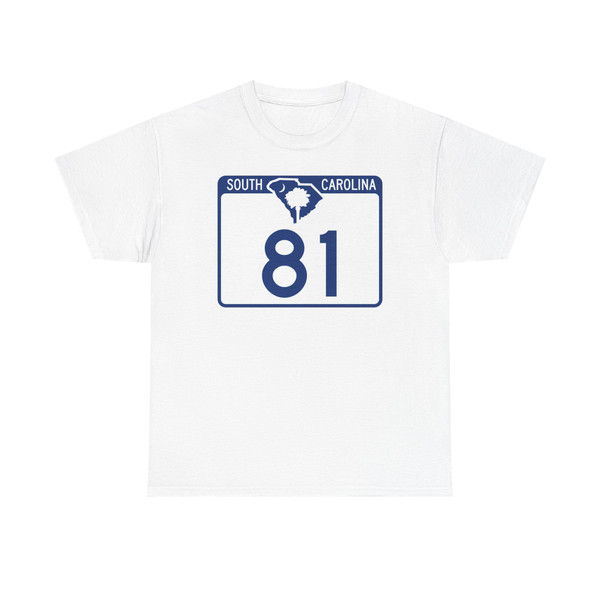 South Carolina 81 (South Carolina) (Road Sign) T-Shirt