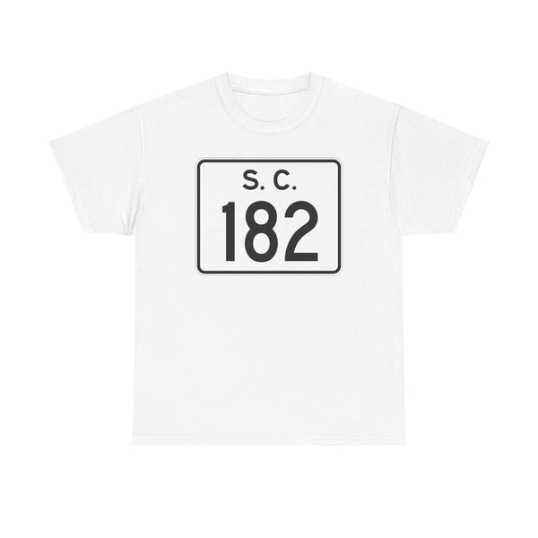 SC-182 (South Carolina) (Road Sign) T-Shirt