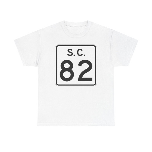 SC-82 (South Carolina) (Road Sign) T-Shirt