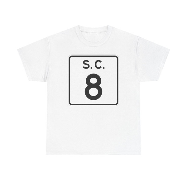 SC-8 (South Carolina) (Road Sign) T-Shirt