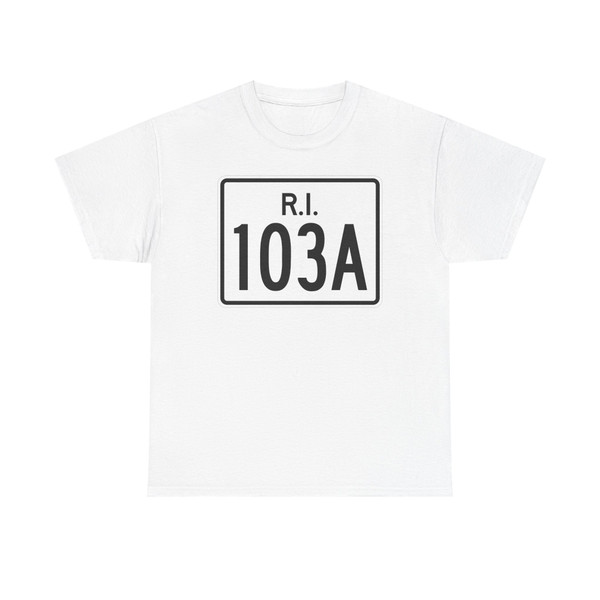 Rhode Island 103A (Rhode Island) (Road Sign) T-Shirt