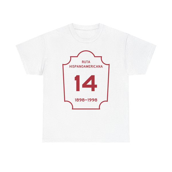 Ruta Hispanoamericana (Puerto Rico) (Road Sign) T-Shirt