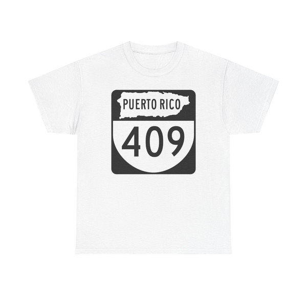 PR old 409 (Puerto Rico) (Road Sign) T-Shirt