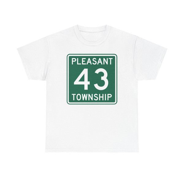 Pleasant Township Route 43 Logan County Ohio (Ohio) (Road Sign) T-Shirt