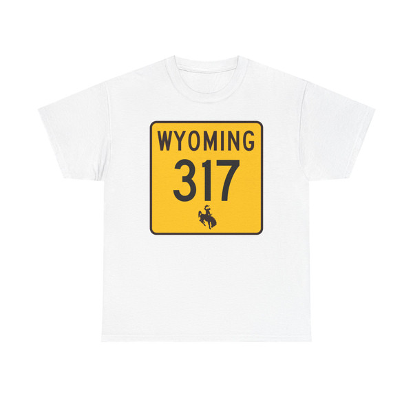 WY-317 (Wyoming) (Road Sign) T-Shirt
