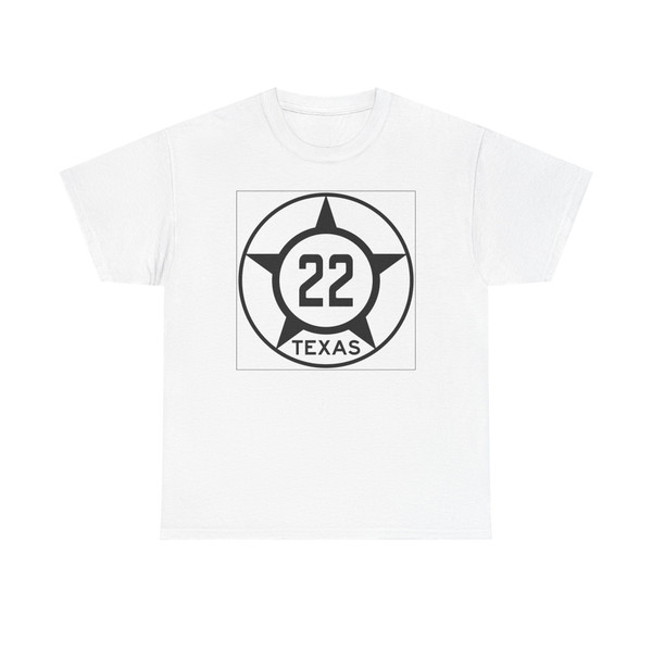 Old Texas 22 (Texas) (Road Sign) T-Shirt