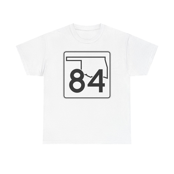 Oklahoma State Highway 84 (Oklahoma) (Road Sign) T-Shirt