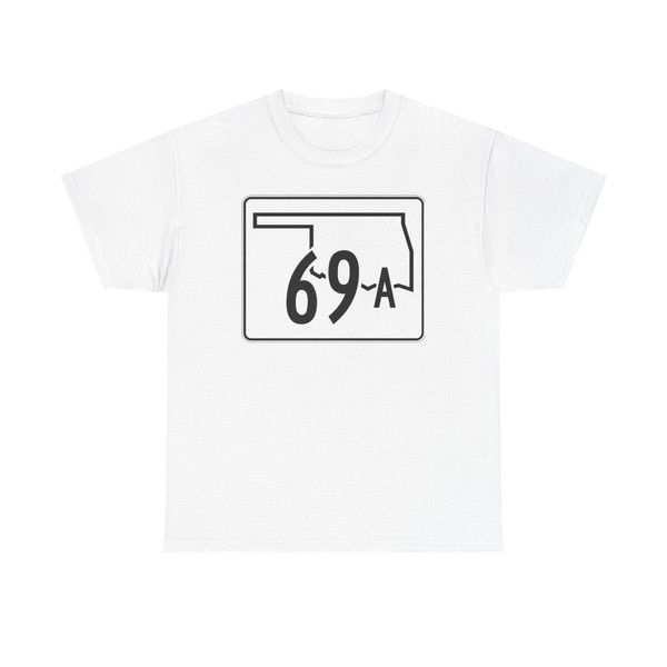 Oklahoma State Highway 69A (Oklahoma) (Road Sign) T-Shirt