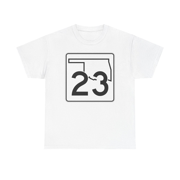 Oklahoma State Highway 23 (Oklahoma) (Road Sign) T-Shirt
