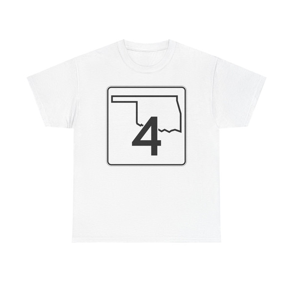 Oklahoma State Highway 4 (Oklahoma) (Road Sign) T-Shirt