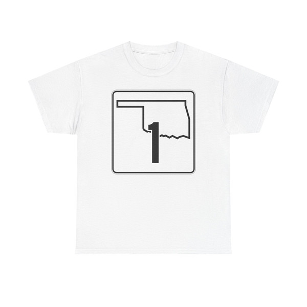 Oklahoma State Highway 1 (Oklahoma) (Road Sign) T-Shirt