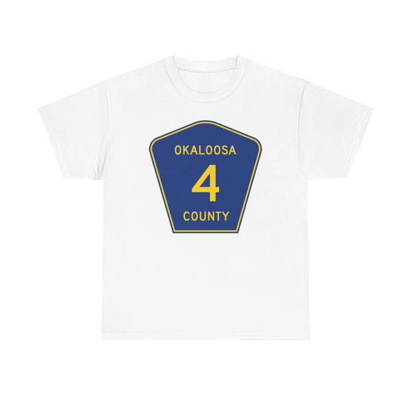 Okaloosa County 4 (Florida) (Road Sign) T-Shirt