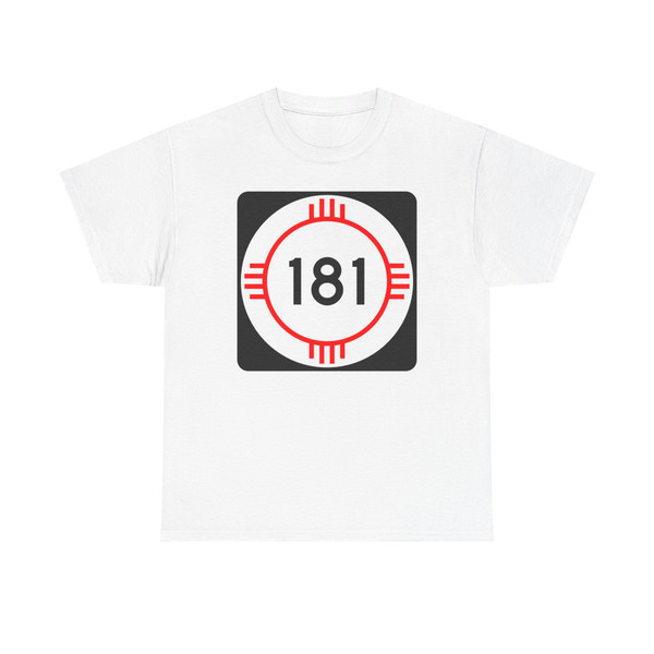 New Mexico 181 (New Mexico) (Road Sign) T-Shirt