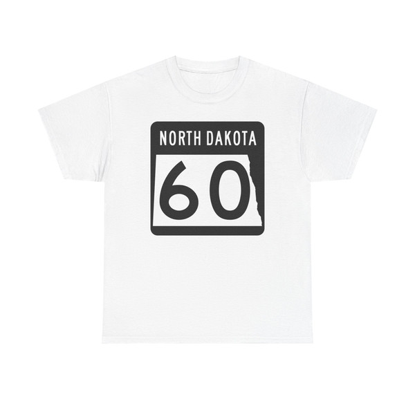 ND-60 2015 (North Dakota) (Road Sign) T-Shirt