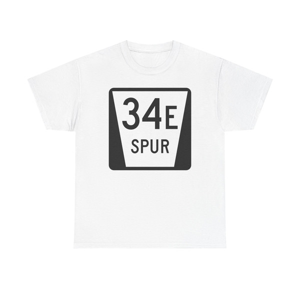 N SPUR 34E (Nebraska) (Road Sign) T-Shirt
