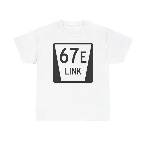 N LINK 67E (Nebraska) (Road Sign) T-Shirt