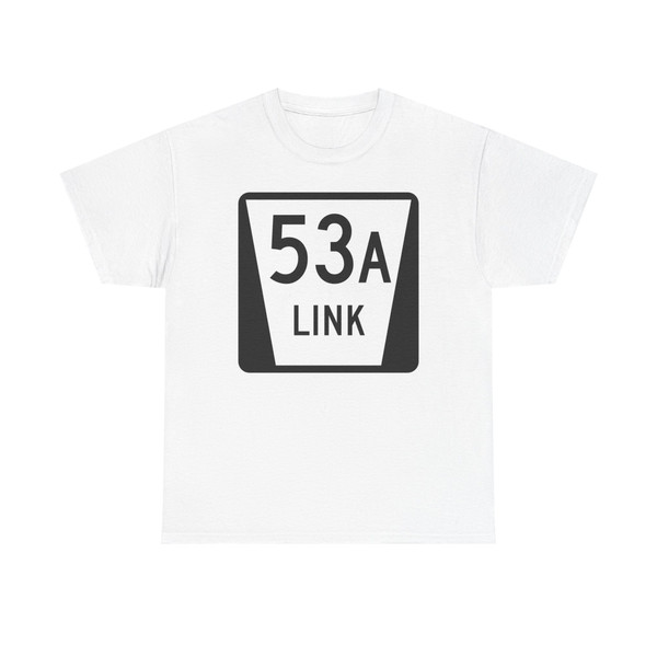 N LINK 53A (Nebraska) (Road Sign) T-Shirt