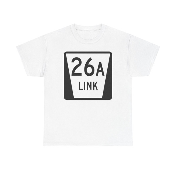 N LINK 26A (Nebraska) (Road Sign) T-Shirt
