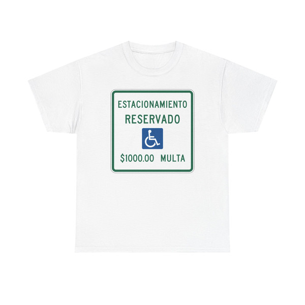MUTCD-PR R7-8 (Puerto Rico) (Road Sign) T-Shirt