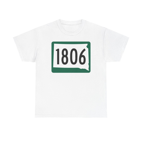 SD 1806 (South Dakota) (Road Sign) T-Shirt