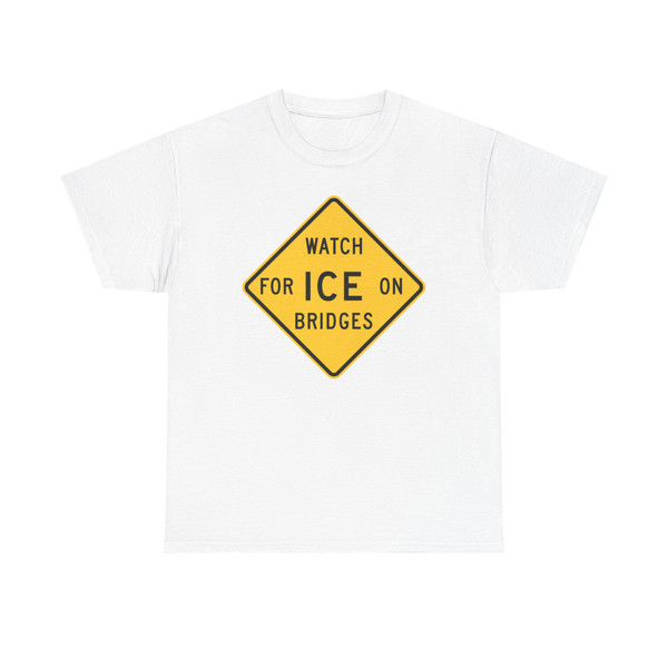 MUTCD-IN W8-Y9 (Indiana) (Road Sign) T-Shirt