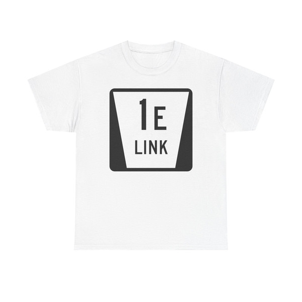 N LINK 1E (Nebraska) (Road Sign) T-Shirt
