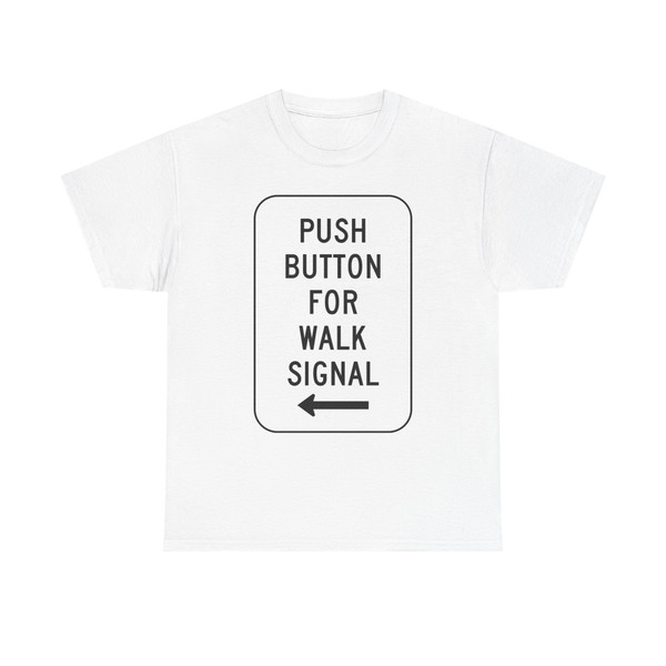MUTCD-CA R62A (California) (Road Sign) T-Shirt