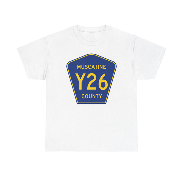 Muscatine County Route Y26 IA (Iowa) (Road Sign) T-Shirt