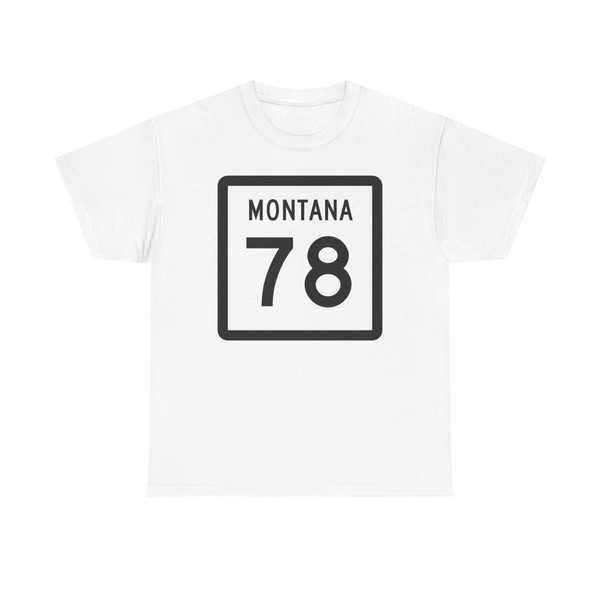 MT-78 (Montana) (Road Sign) T-Shirt