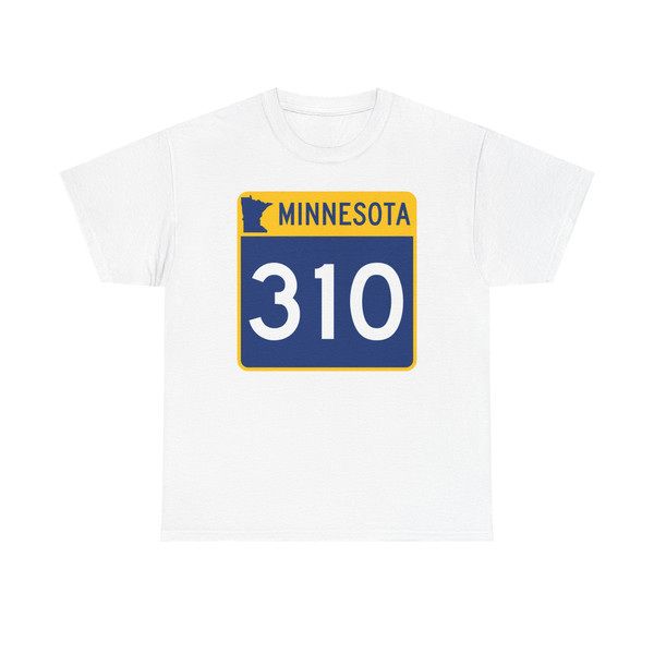 MN-310 (Minnesota) (Road Sign) T-Shirt