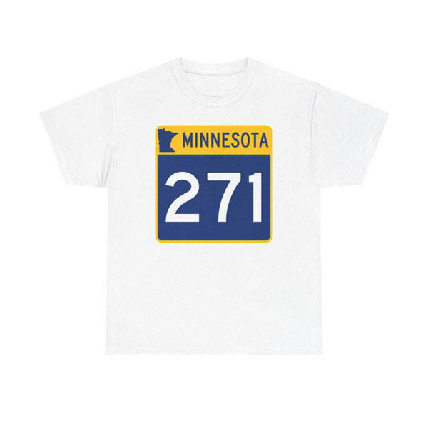 MN-271 (Minnesota) (Road Sign) T-Shirt